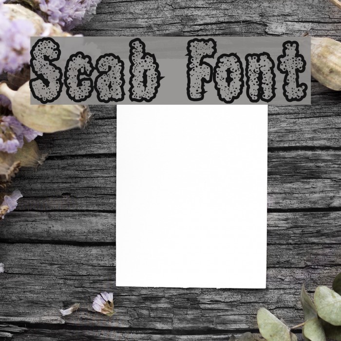 Scab Font examples