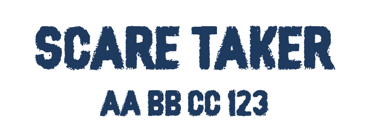Scare Taker Font Preview