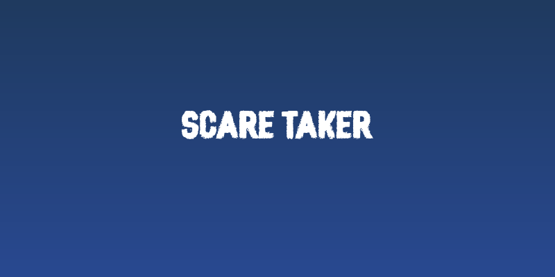 Scare Taker Social Header