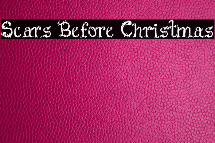 Scars Before Christmas Font examples