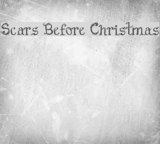 Scars Before Christmas Font examples