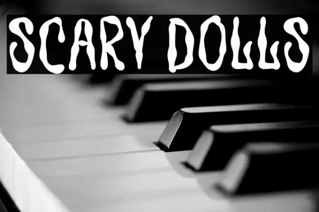 Scary Dolls फ़ॉन्ट examples