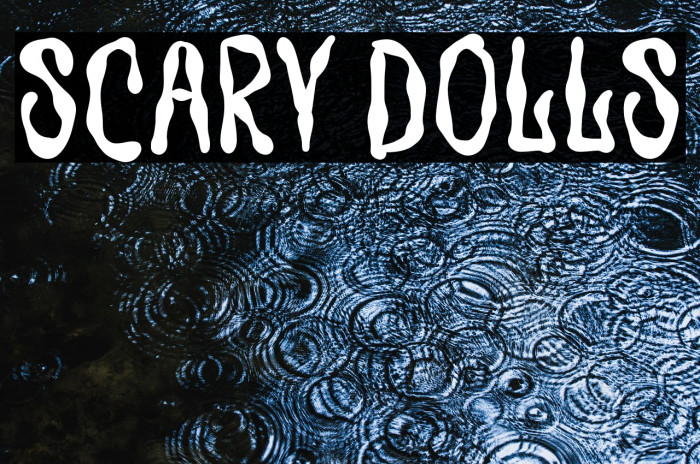 Scary Dolls Example 2