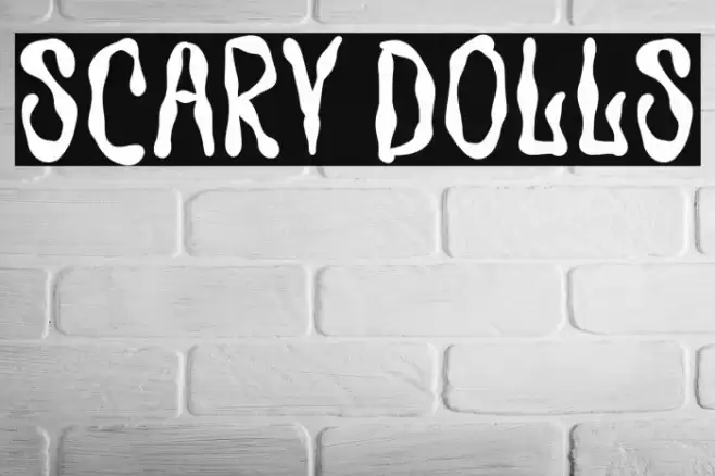 Scary Dolls फ़ॉन्ट examples