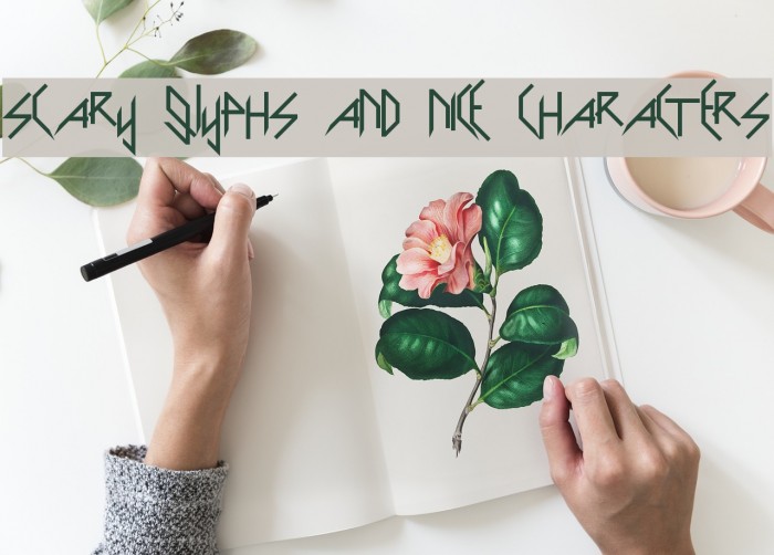 Scary Glyphs and Nice Characters Font examples