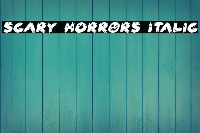 Scary HorrOrs Italic Example 1