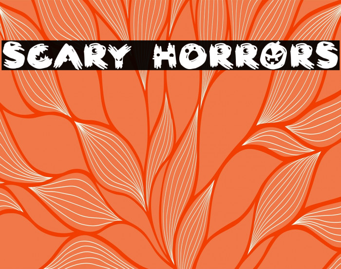 Scary HorrOrs Example 1