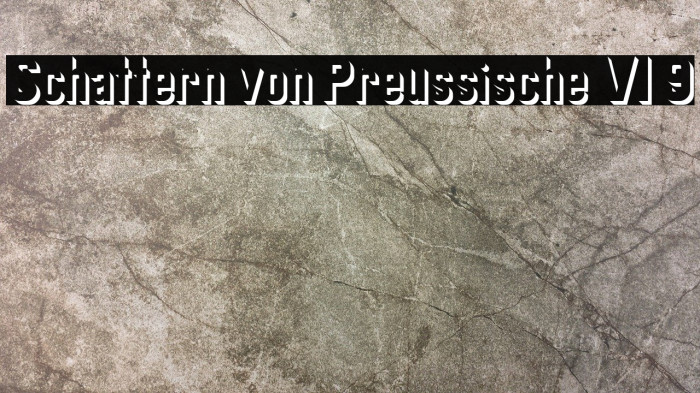 Schattern von Preussische VI 9 Example 1