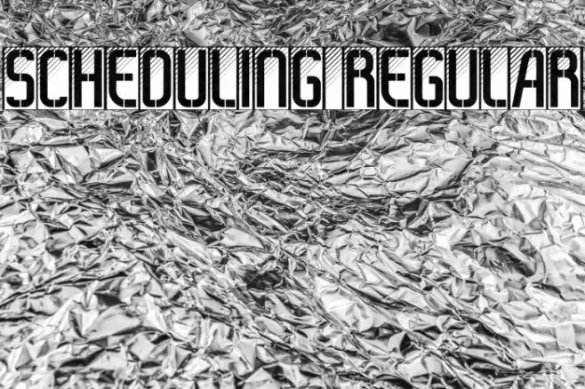 Scheduling Regular Font examples