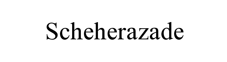 Scheherazade Font
