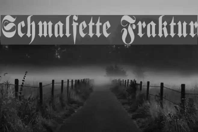 Schmalfette Fraktur Font examples