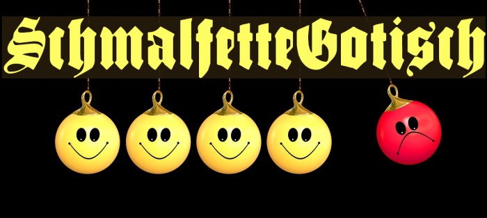 SchmalfetteGotisch Font examples