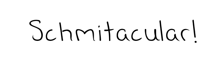 Schmitacular!  Descarca Fonturi Gratis
