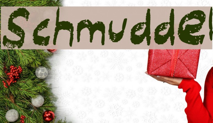 Schmuddel Font examples