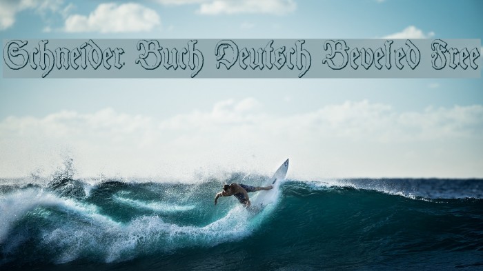 Schneider Buch Deutsch Beveled Free Font examples