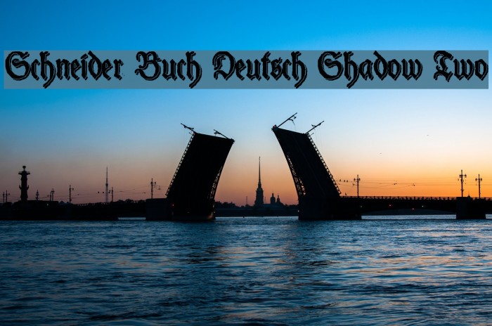 Schneider Buch Deutsch Shadow Two Font examples