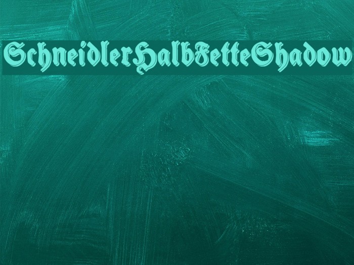 SchneidlerHalbFetteShadow Font examples