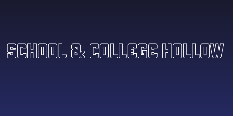 School & COLLEGE Hollow Social Header