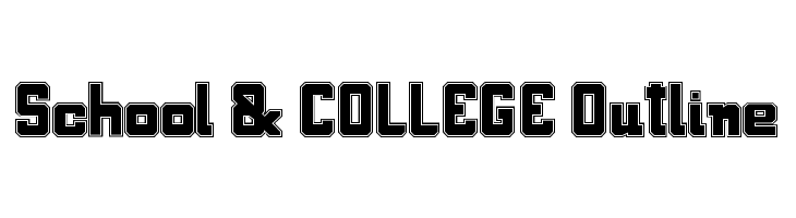 School & COLLEGE Outline  フリーフォントのダウンロード