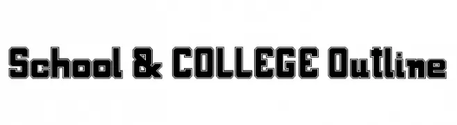 School & COLLEGE Outline  Fuentes Gratis Descargar