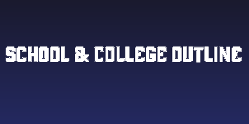 School & COLLEGE Outline Social Header