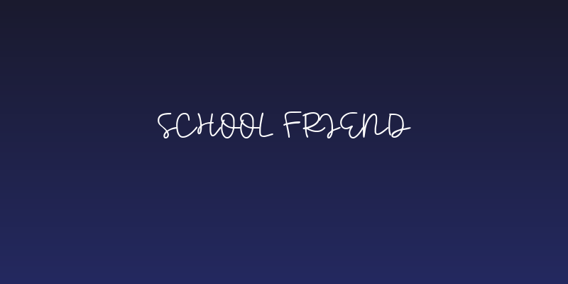 School Friend Social Header