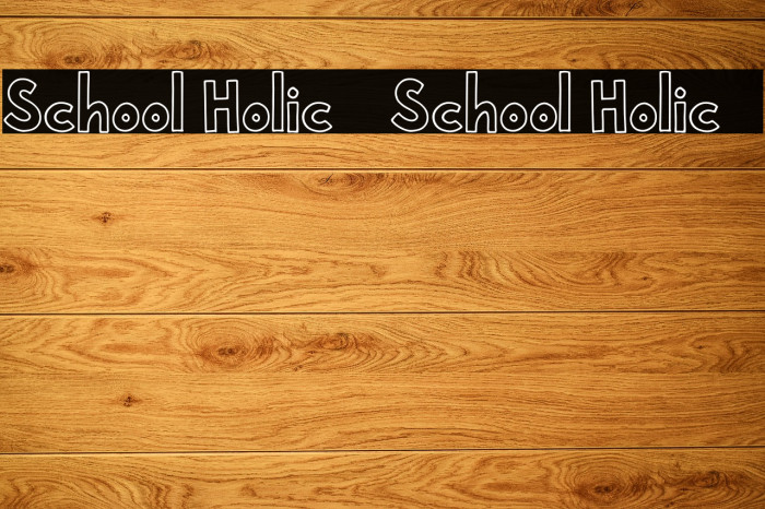 School Holic 1 School Holic 1 Font examples