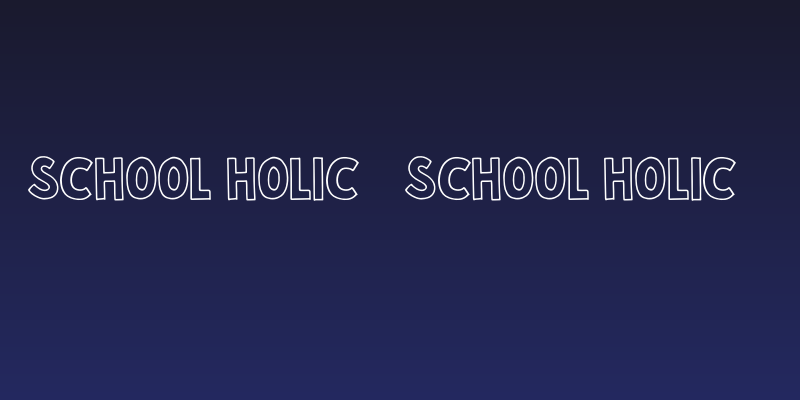 School Holic 1 School Holic 1 Social Header