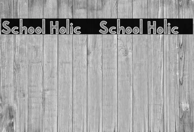 School Holic 2 School Holic 2 Font examples