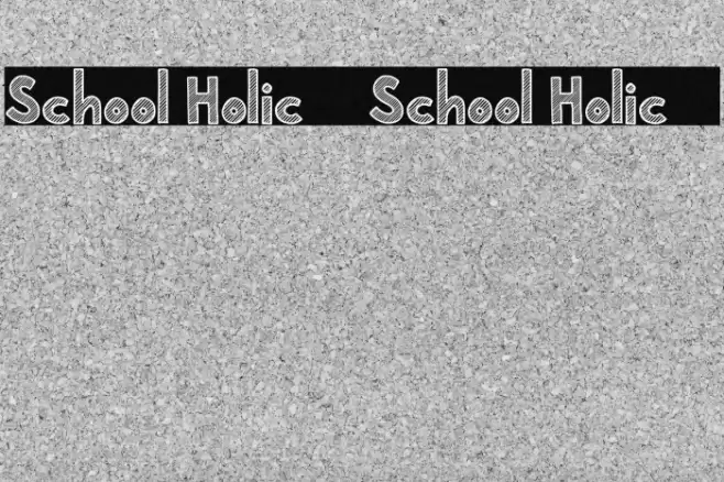 School Holic 2 School Holic 2 Font examples