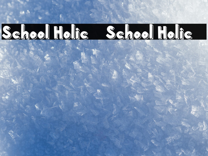 School Holic 7 School Holic 7 Font examples