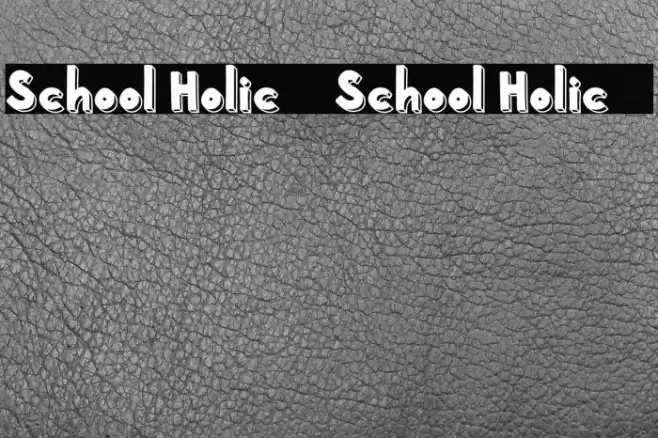School Holic 7 School Holic 7 Font examples