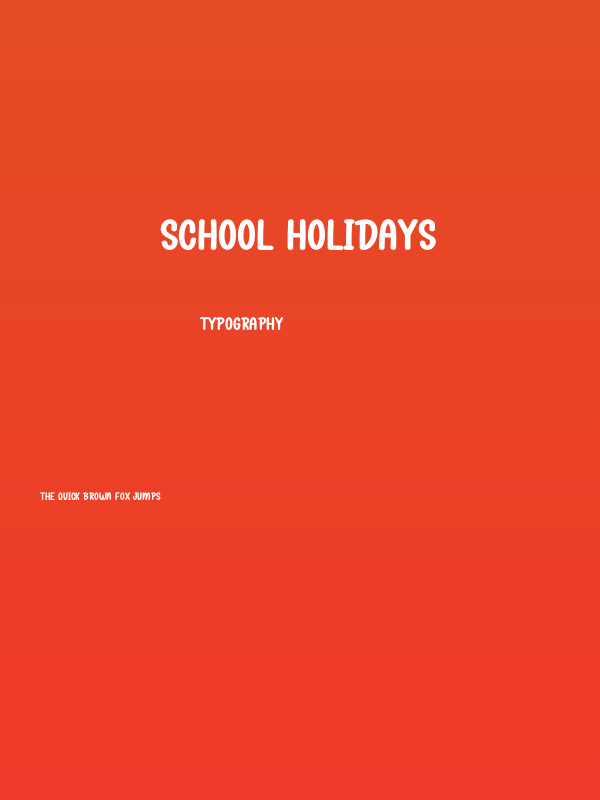 School Holidays Poster