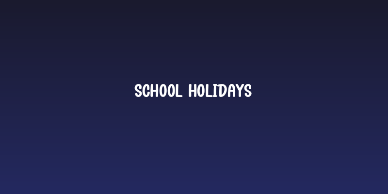 School Holidays Social Header