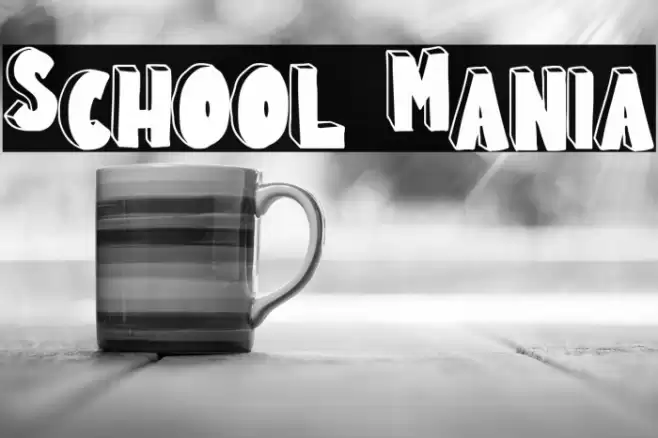School Mania Font examples