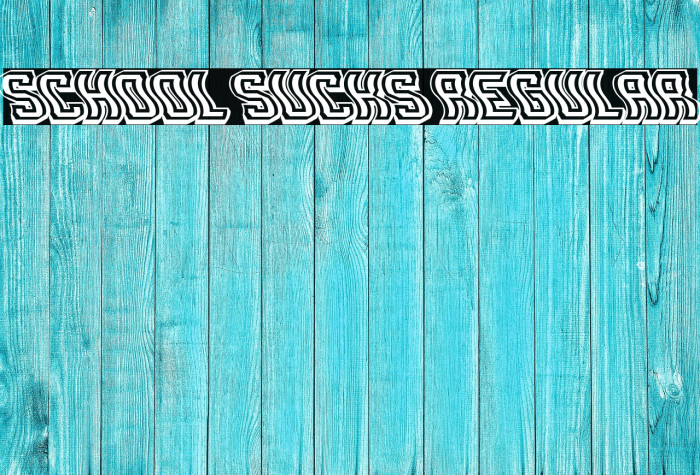 School Sucks Regular Example 2