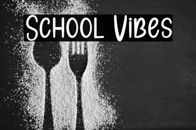 School Vibes Fonte examples