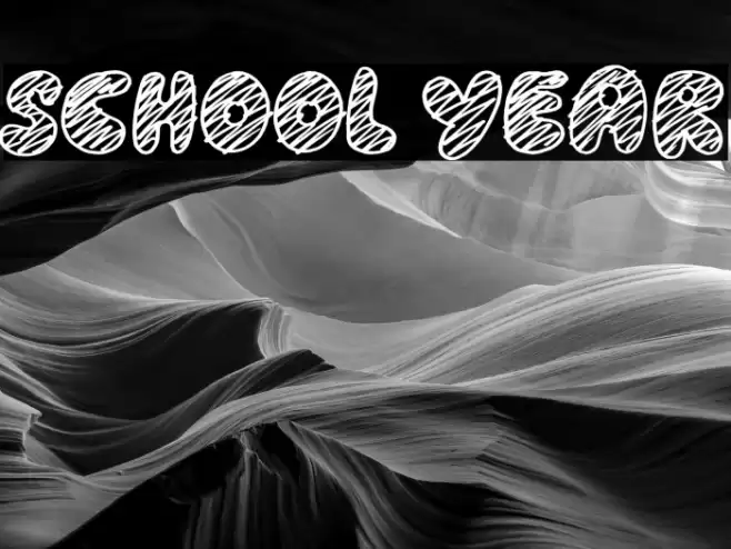 School Year Font examples