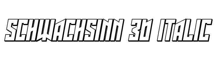 Schwachsinn 3D Italic  フリーフォントのダウンロード
