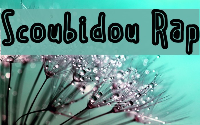 Scoubidou Rap Font examples