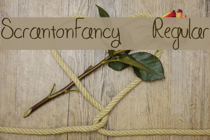 ScrantonFancy-Regular Font examples
