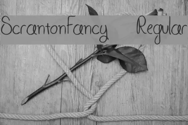 ScrantonFancy-Regular Font examples