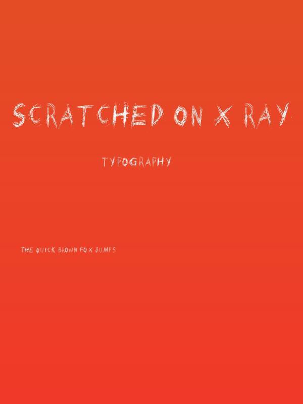 Scratched on X Ray Poster