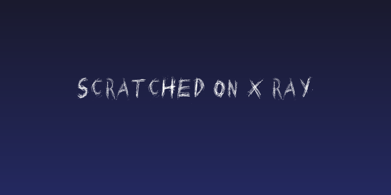 Scratched on X Ray Social Header