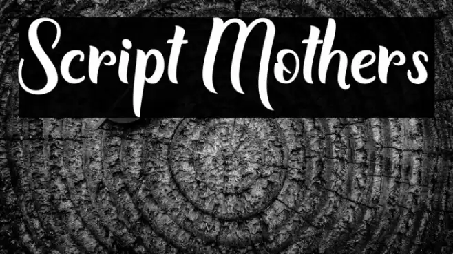 Script Mothers Font examples