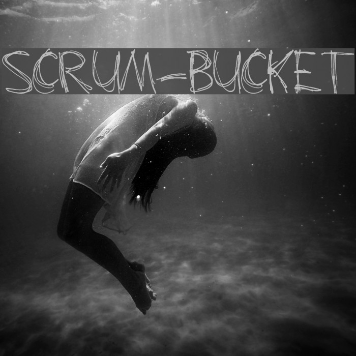 Scrum-Bucket Font examples