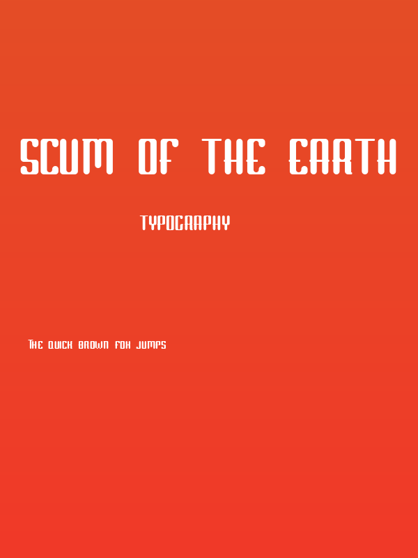 Scum of the Earth Poster