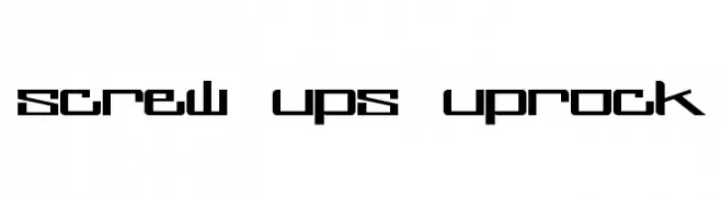 screw ups uprock  नि: शुल्क फ़ॉन्ट्स डाउनलोड