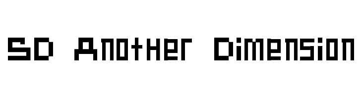 SD Another Dimension Font