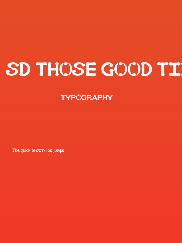 SD Those good times of life Poster